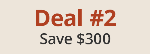 Buy More, Save More! Save up to $300 with store-wide coupon code BFCM2025