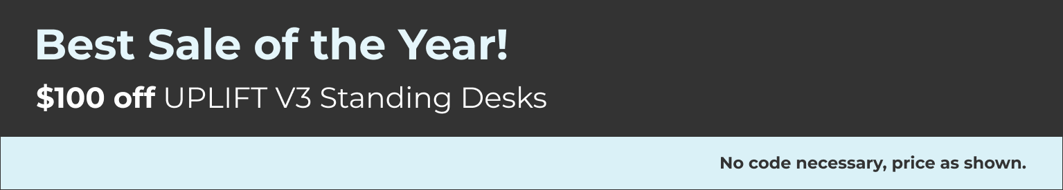 Best Sale of the Year $100 Off V3 Standing Desk